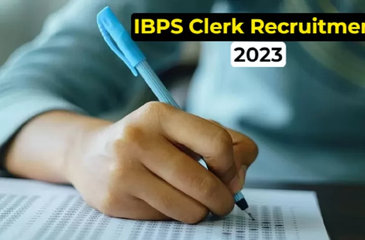 IBPS Clerk Recruitment 2023